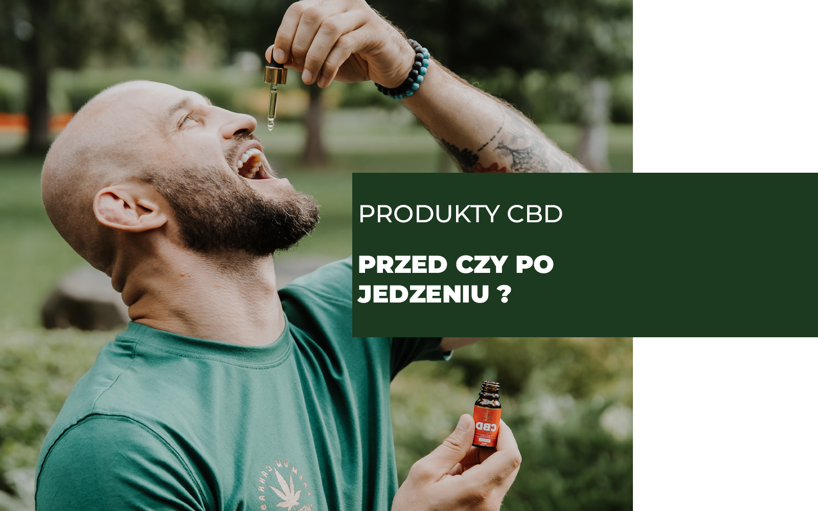 CBD przed czy po jedzeniu